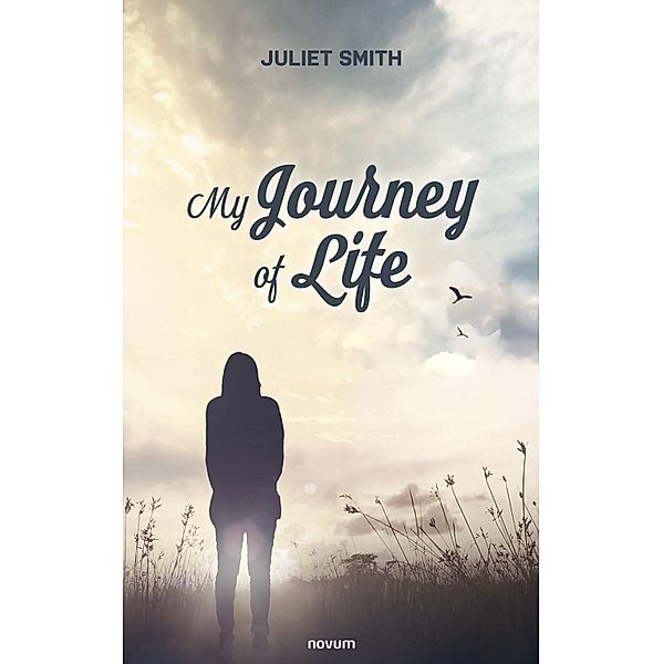 My Journey of Life, Juliet Smith