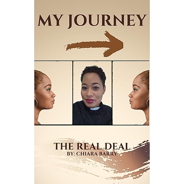 My Journey: The Real Deal / My Journey, Evangelist Chiara Glinton