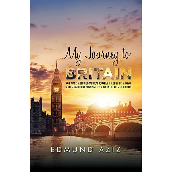 My Journey to Britain, Edmund Aziz