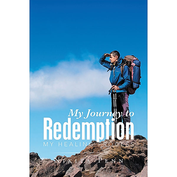 My Journey to Redemption, Nikita Penn