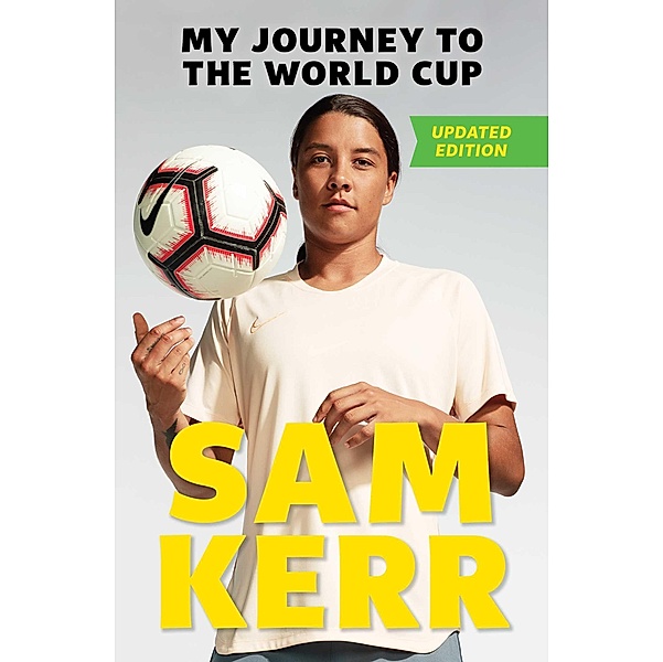 My Journey to the World Cup, Sam Kerr