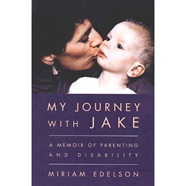 My Journey with Jake, Miriam Edelson