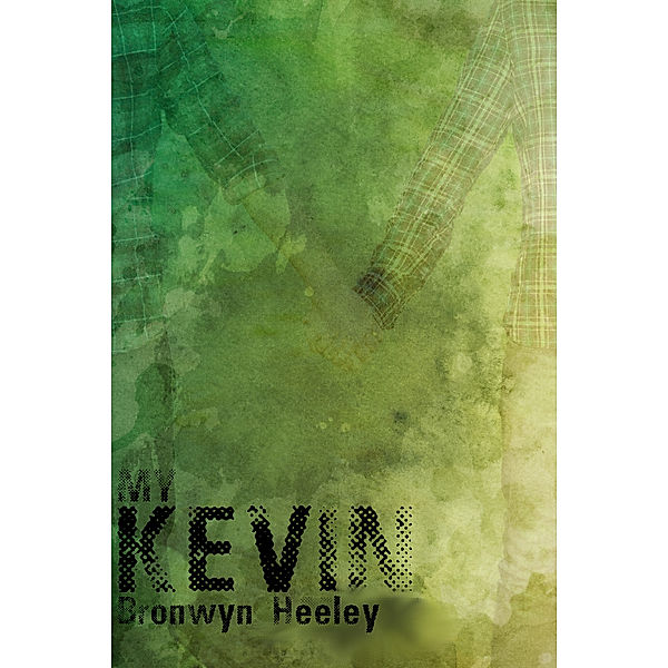 My Kevin, Bronwyn Heeley