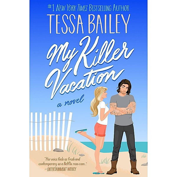 My Killer Vacation, Tessa Bailey