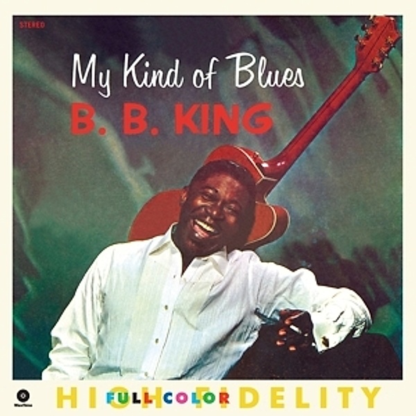 My Kind Of Blues+2 Bonus Tra (Vinyl), B.b. King