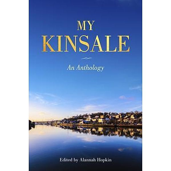 My Kinsale / Words By Water, Words by Water