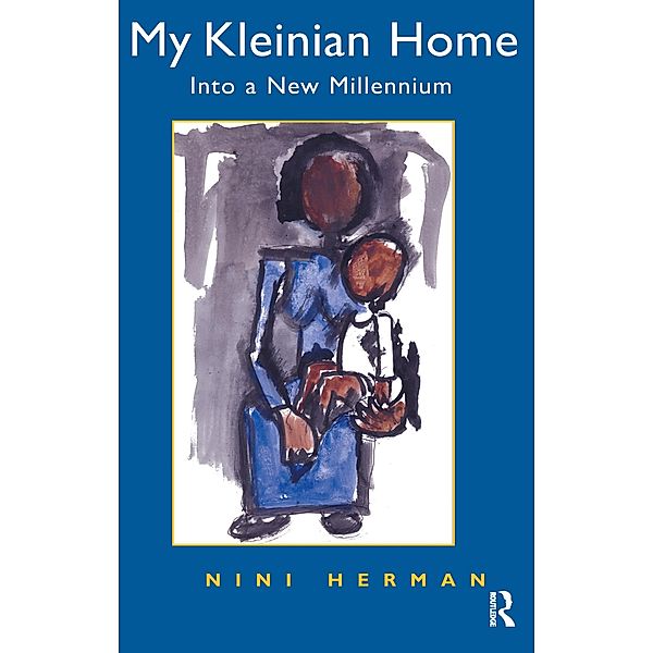 My Kleinian Home, Nini Herman