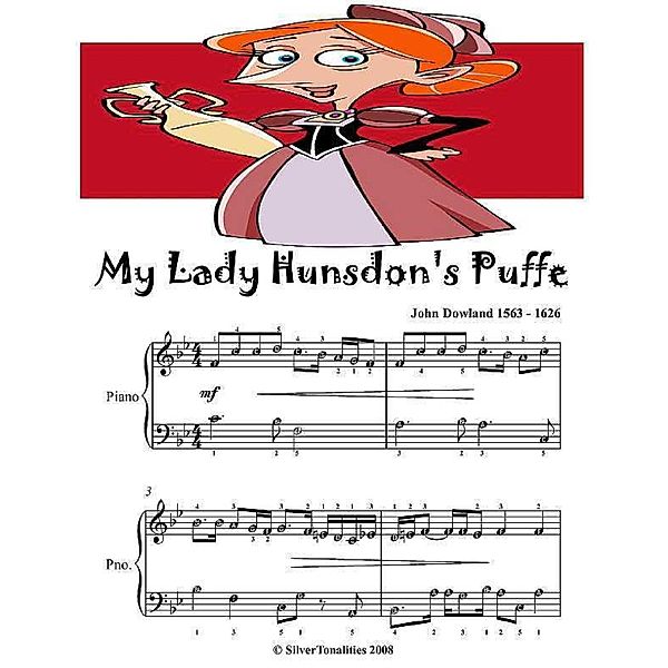 My Lady Hunsdon’s Puffe - Easy Piano Sheet Music Junior Edition, Silver Tonalities