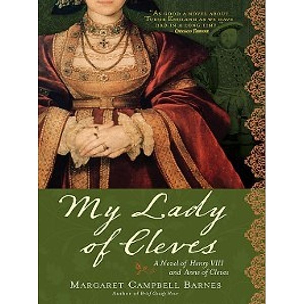 My Lady of Cleves, Margaret Campbell Barnes