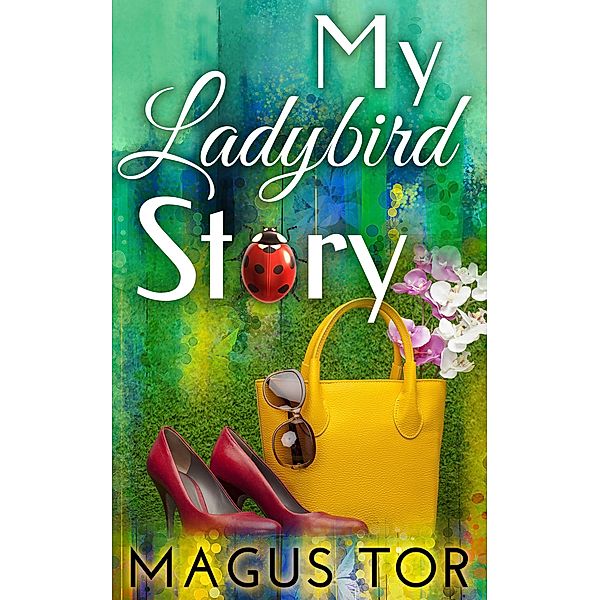 My Ladybird Story, Magus Tor