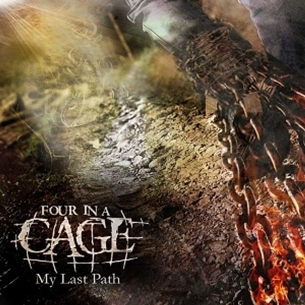 My Last Path, Four in a Cage