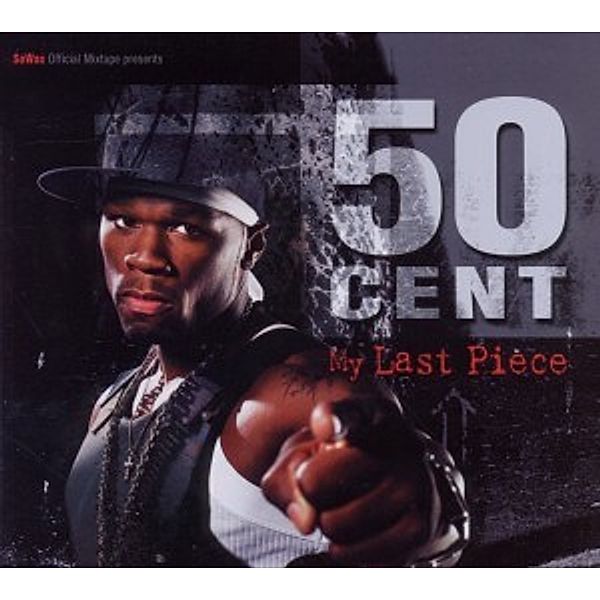 My Last Piece, 50 Cent