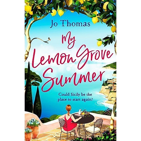 My Lemon Grove Summer, Jo Thomas
