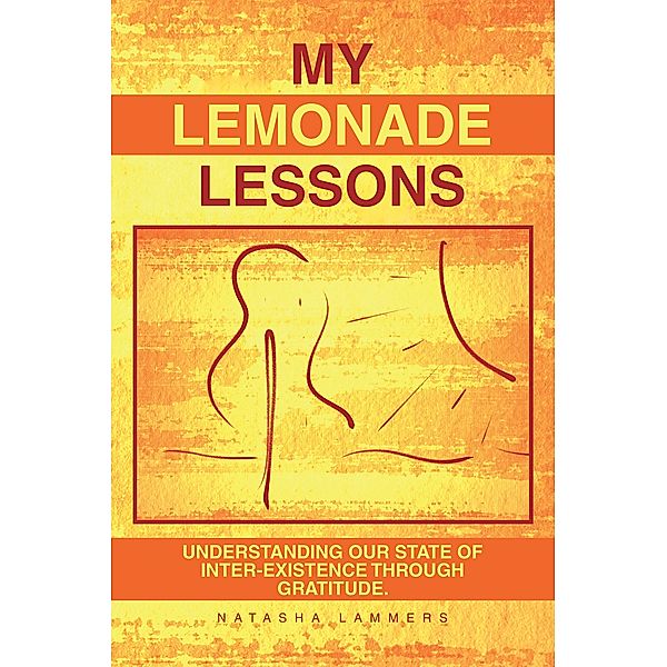 My Lemonade Lessons, Natasha Lammers