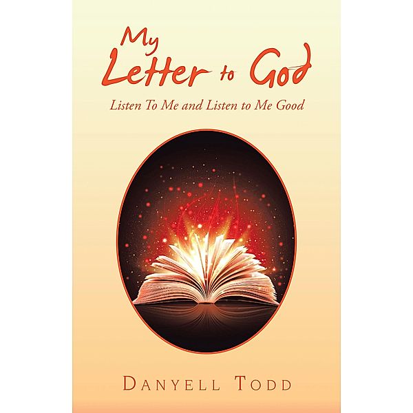 My Letter to God, Danyell Todd