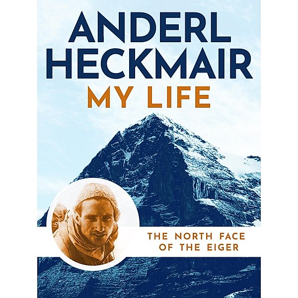 My Life, Anderl Heckmair