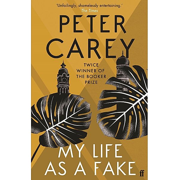 My Life as a Fake, Peter Carey