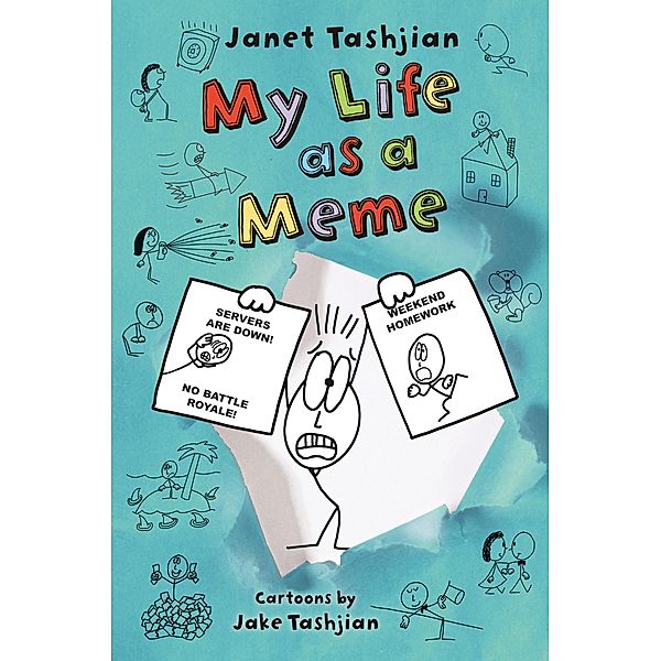 My Life as a Meme / The My Life series Bd.8, Janet Tashjian