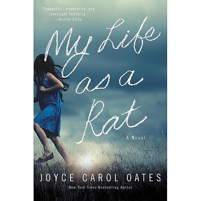 My Life as a Rat eBook v. Joyce Carol Oates