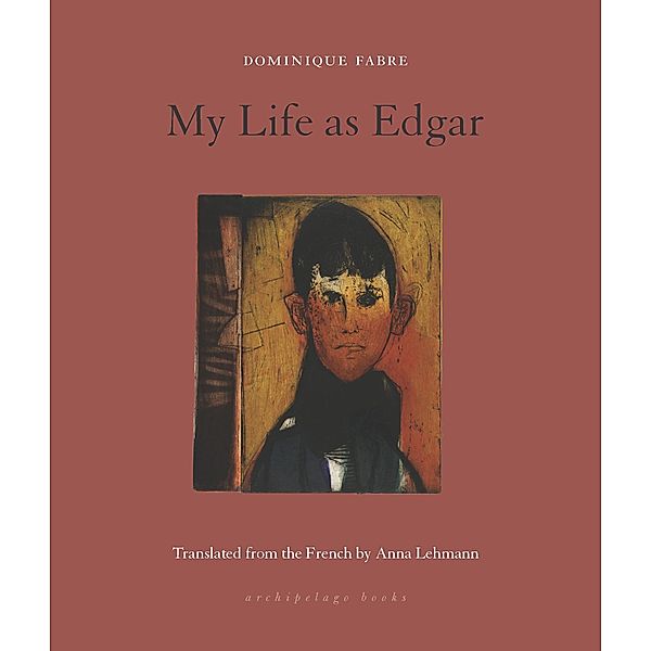 My Life as Edgar, Dominique Fabre