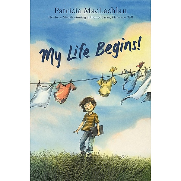 My Life Begins!, Patricia Maclachlan