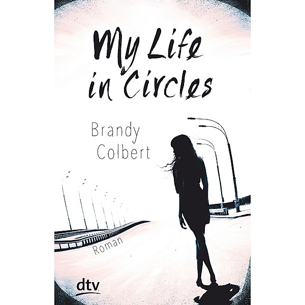 My Life in Circles, Brandy Colbert
