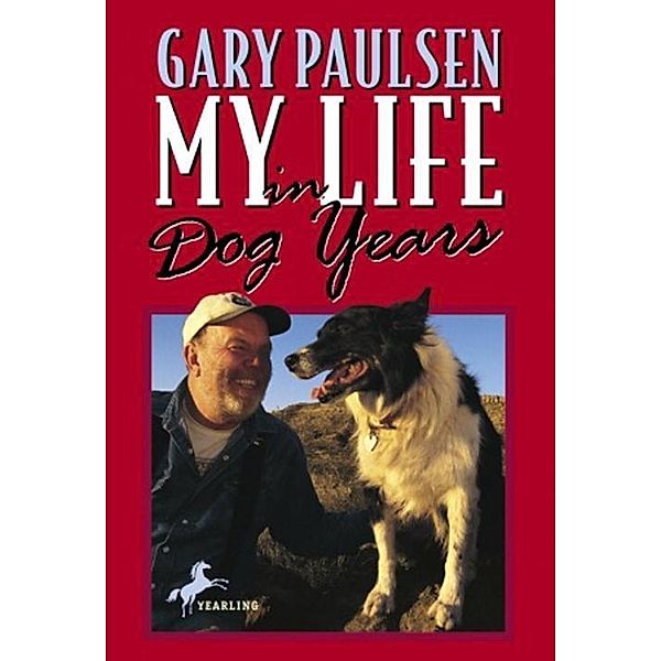 My Life in Dog Years, Gary Paulsen