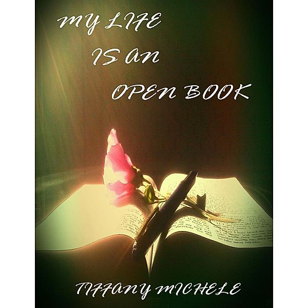 My Life Is an Open Book, Tiffany Gibbs