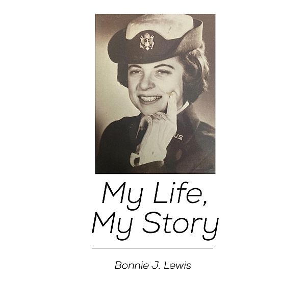 My Life, My Story, Bonnie Lewis