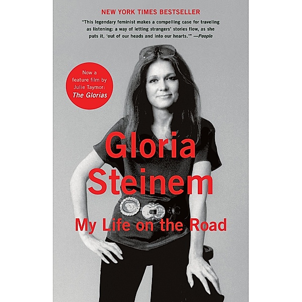 My Life on the Road, Gloria Steinem