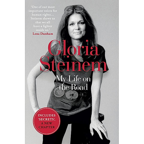 My Life on the Road, Gloria Steinem