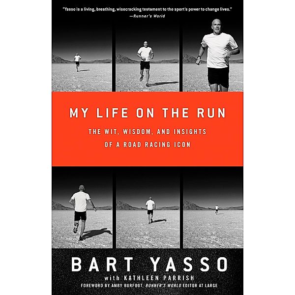My Life on the Run, Bart Yasso, Kathleen Parrish