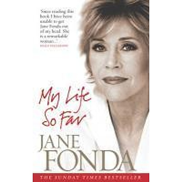 My Life So Far, Jane Fonda