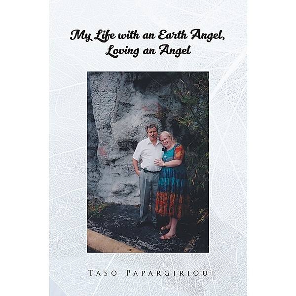 My Life with an Earth Angel, Loving an Angel, Taso Papargiriou
