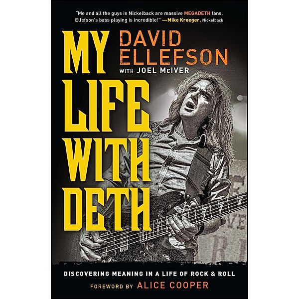 My Life with Deth, David Ellefson, Joel McIver