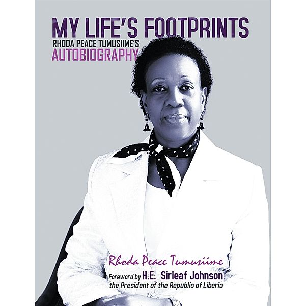 My Life's Footprints:, H. E. Sirleaf Johnson