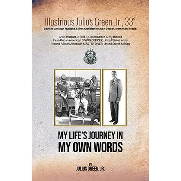My Life's Journey, Julius Green Jr
