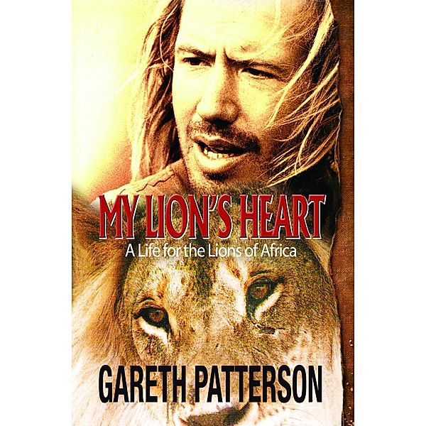 My Lion's Heart, Gareth Patterson