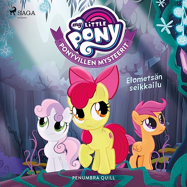 My Little Pony - 29 - My Little Pony - Ponyvillen Mysteerit - Elometsän seikkailu, Penumbra Quill