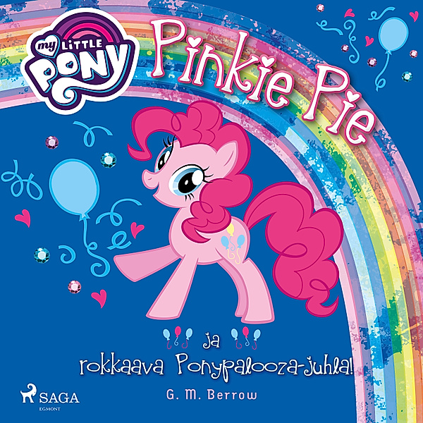 My Little Pony - 5 - My Little Pony - Pinkie Pie ja rokkaava Ponypalooza-juhla!, G.M. Berrow