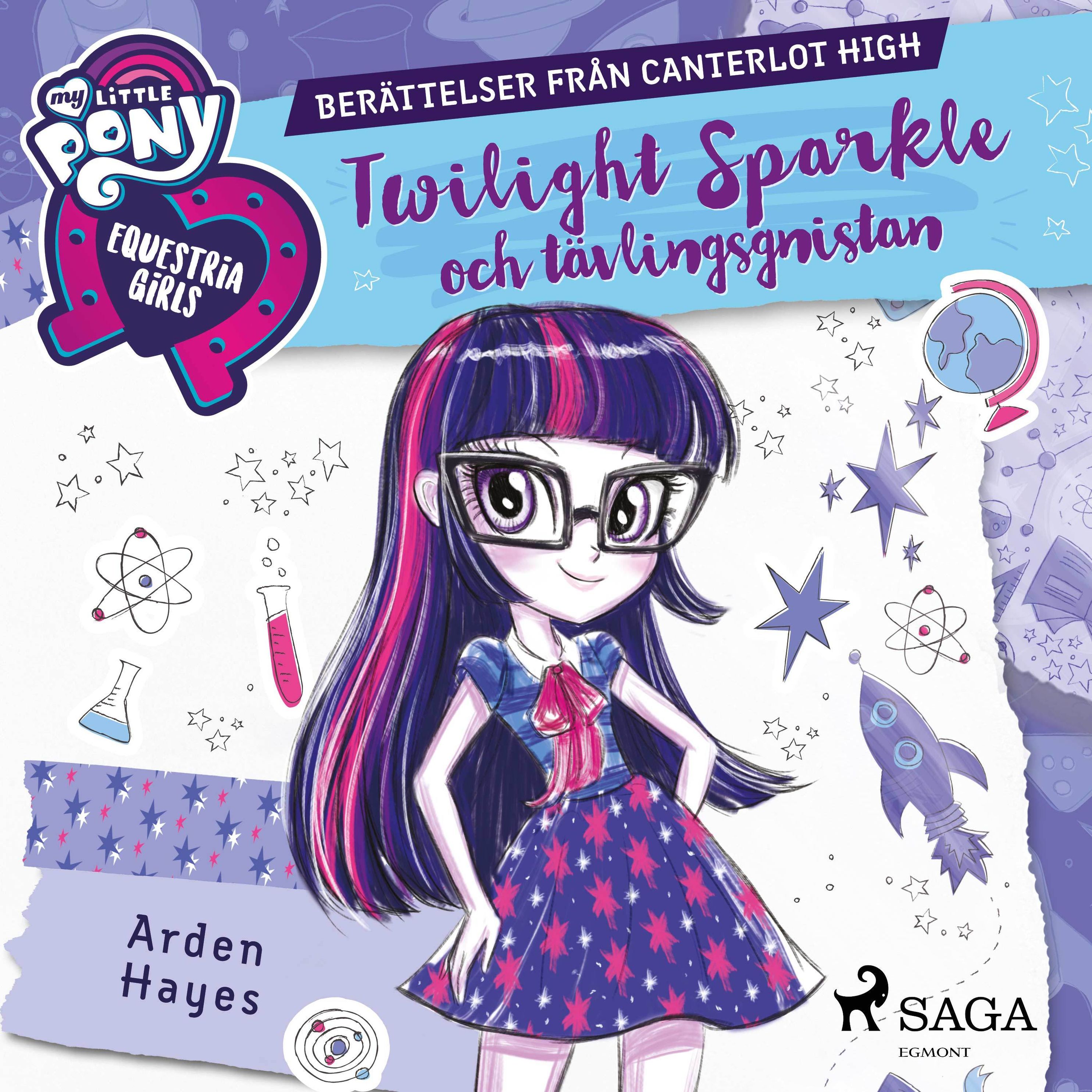 My Little Pony - Equestria Girls - Twilight Sparkle och tävlingsgnistan  Hörbuch Download