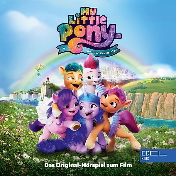 My Little Pony - Hörspiel zum Film,1 Audio-CD, My Little Pony