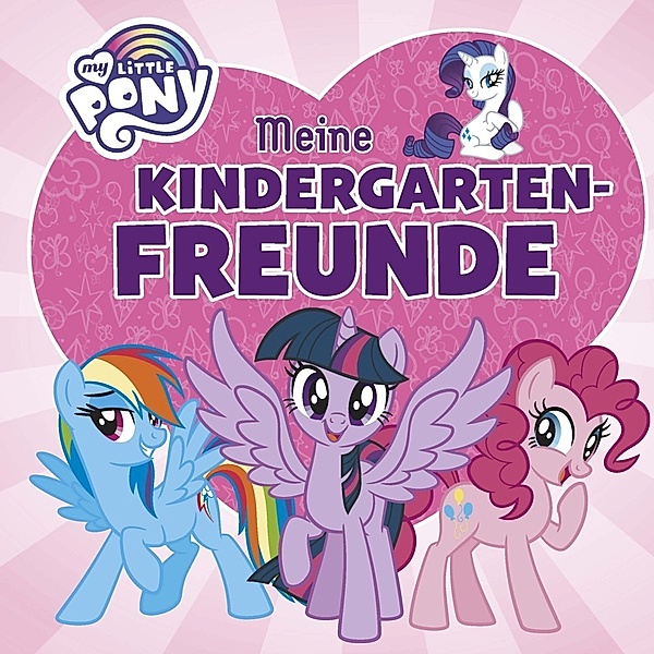 My Little Pony Meine Kindergartenfreunde, Schwager & Steinlein Verlag