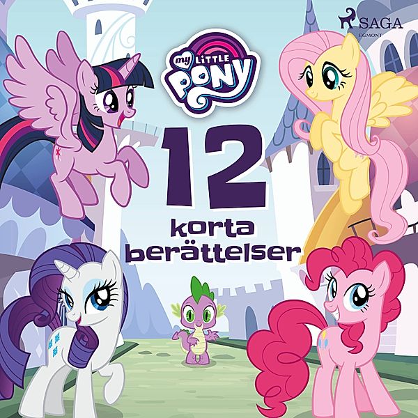 My Little Pony - My Little Pony - 12 korta berättelser, My Little Pony