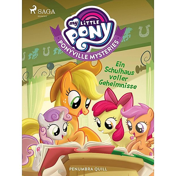 My Little Pony - Ponyville Mysteries - Ein Schulhaus voller Geheimnisse, Penumbra Quill