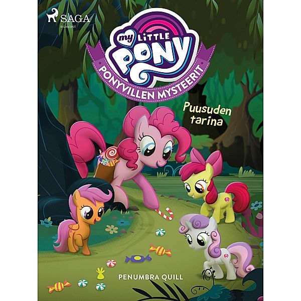 My Little Pony - Ponyvillen Mysteerit - Puusuden tarina / My Little Pony Bd.17, Penumbra Quill