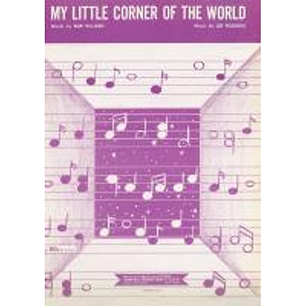 My Littler Corner Of The World, Lee Pockriss, Bob Hilliard