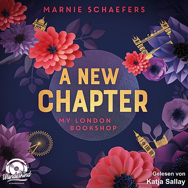 My London Series - 1 - A New Chapter. My London Bookshop, Marnie Schaefers