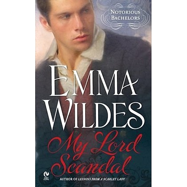 My Lord Scandal, Emma Wildes