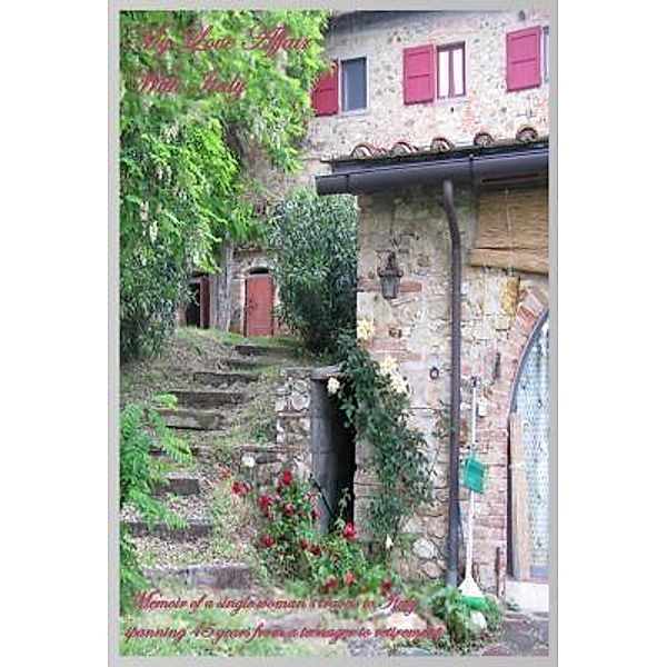My Love Affair With Italy / A Passion For Italy, Debbie Mancuso